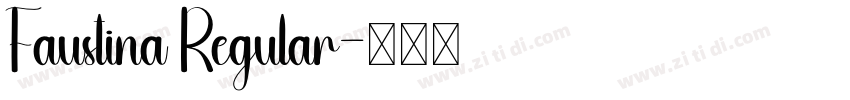 Faustina Regular字体转换